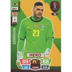 046 - Hero - Ederson - Brazil